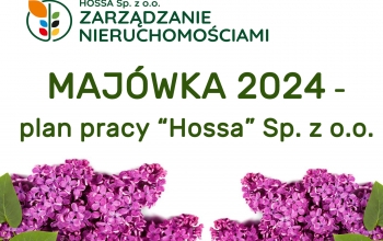 Majówka 2024 - plan pracy "Hossa" Sp. z o.o.